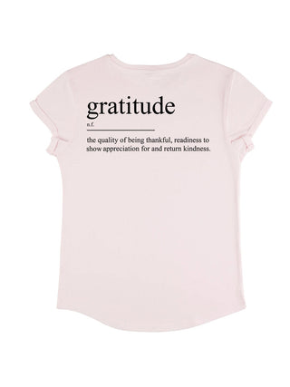 T-shirt Roll Up "Gratitude"