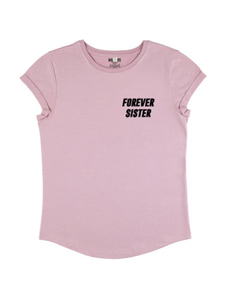 T-shirt Roll Up Brodé "Forever Sister"