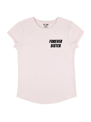 T-shirt Roll Up Brodé "Forever Sister"