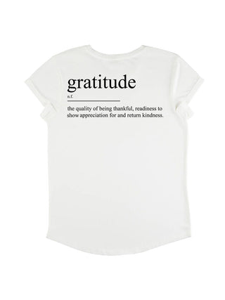 T-shirt Roll Up "Gratitude"