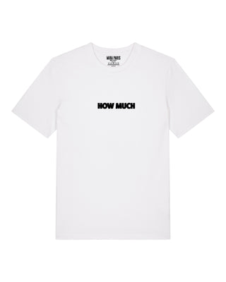 T-shirt Classic Brodé "How Much"