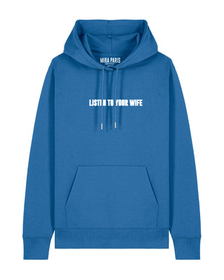 Hoodie Classic Brodé "Listen to Your Wife"