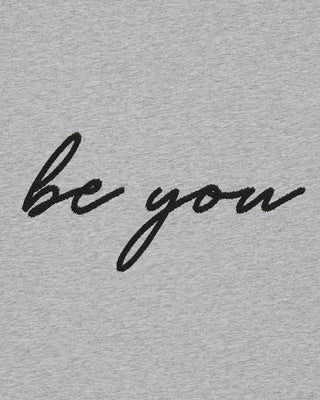 T-shirt Classic Brodé "Be You"