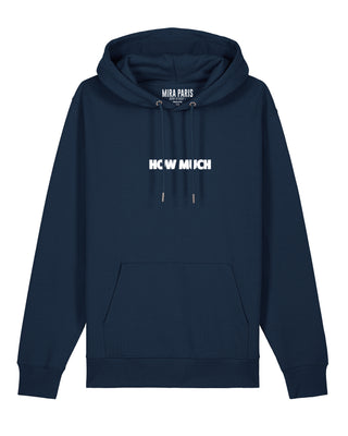 Hoodie Classic Brodé "How Much"