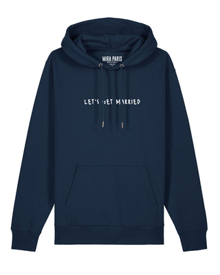 Hoodie Classic Brodé "Let's Get Married"