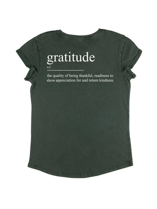 T-shirt Roll Up "Gratitude"