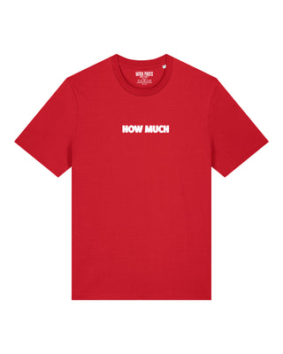 T-shirt Classic Brodé "How Much"