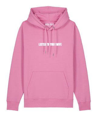 Hoodie Classic Brodé "Listen to Your Wife"