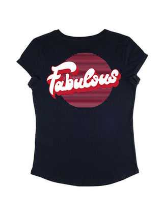 T-shirt Roll Up "Fabulous"