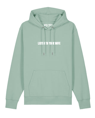 Hoodie Classic Brodé "Listen to Your Wife"