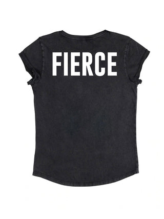 T-shirt Roll Up "Fierce"