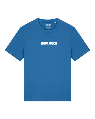 T-shirt Classic Brodé "How Much"