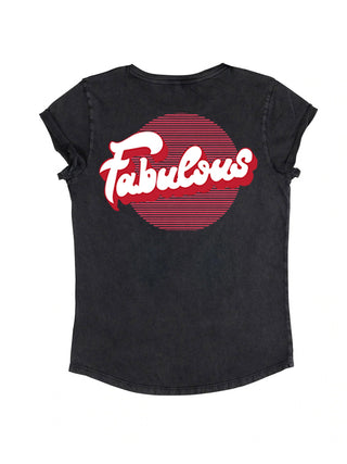 T-shirt Roll Up "Fabulous"