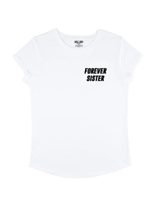 T-shirt Roll Up Brodé "Forever Sister"