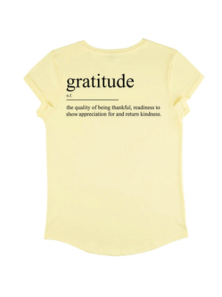 T-shirt Roll Up "Gratitude"