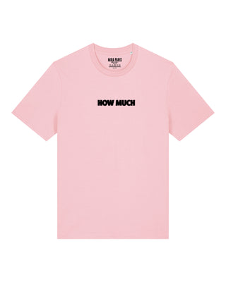 T-shirt Classic Brodé "How Much"