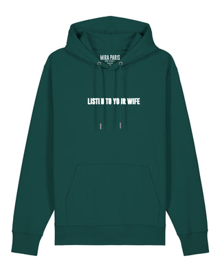 Hoodie Classic Brodé "Listen to Your Wife"