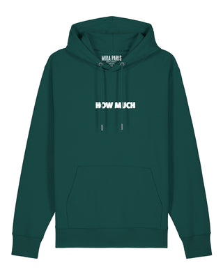 Hoodie Classic Brodé "How Much"