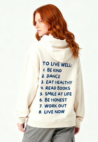 Hoodie Oversize "To Live Well"