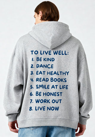 Hoodie Oversize "To Live Well"