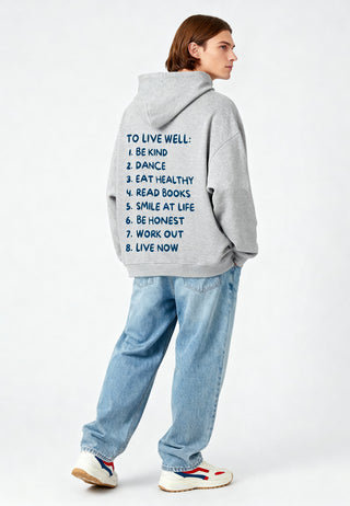 Hoodie Oversize "To Live Well"