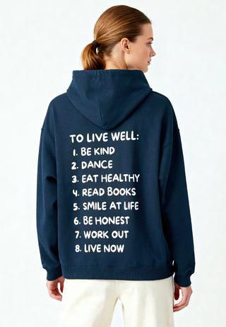 Hoodie Oversize "To Live Well"