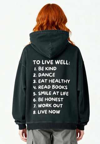 Hoodie Oversize "To Live Well"
