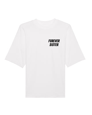 T-shirt Oversize Brodé “Forever Sister"