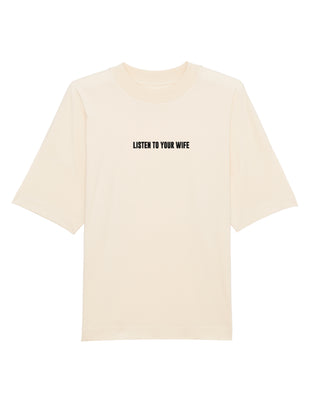 T-shirt Oversize Brodé "Listen To Your Wife"