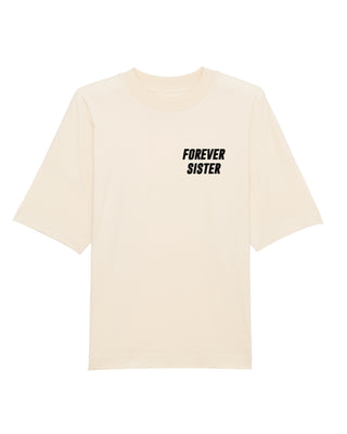 T-shirt Oversize Brodé “Forever Sister"