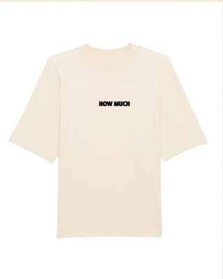 T-shirt Oversize Brodé "How Much"