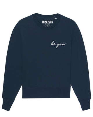 Sweatshirt Oversize Brodé "Be You"