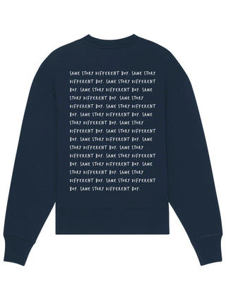 Sweatshirt Oversize "Same Story"