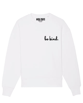 Sweatshirt Oversize Brodé "Be Kind"