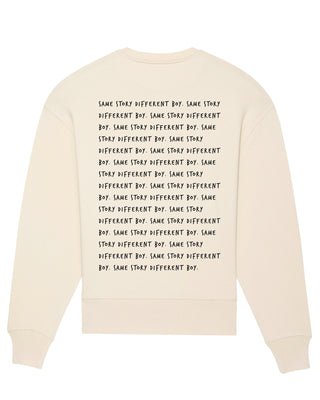 Sweatshirt Oversize "Same Story"