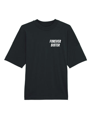 T-shirt Oversize Brodé “Forever Sister"