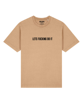 T-shirt Classic Brodé "Let's Fucking Do It"