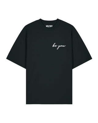 T-shirt Oversize Brodé "Be You"