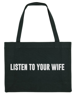 Shopping Bag Brodé "Listen To Your Wife"