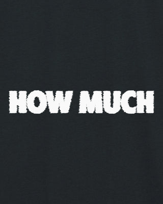 T-shirt Oversize Brodé "How Much"