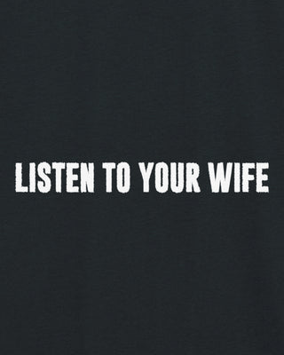 T-shirt Oversize Brodé "Listen To Your Wife"