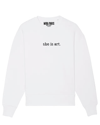 Sweatshirt Oversize Brodé "She Is Art"