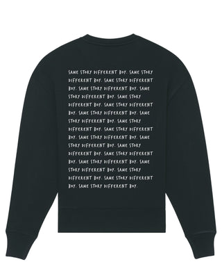 Sweatshirt Oversize "Same Story"