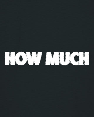 T-shirt Oversize Brodé "How Much"