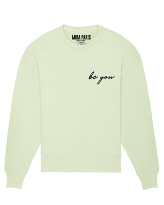 Sweatshirt Oversize Brodé "Be You"