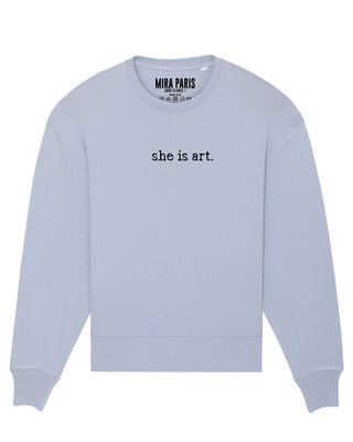 Sweatshirt Oversize Brodé "She Is Art"