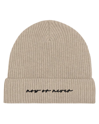 Beanie Fisherman Brodé "Now or Never"