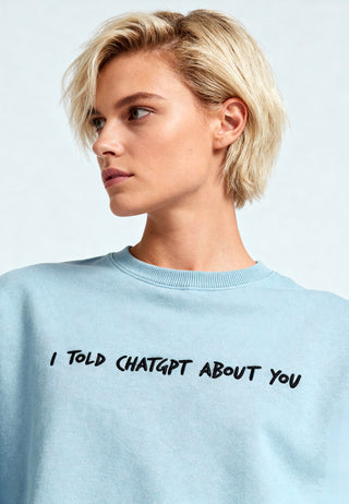 Sweatshirt Oversize Brodé "I Told ChatGPT"