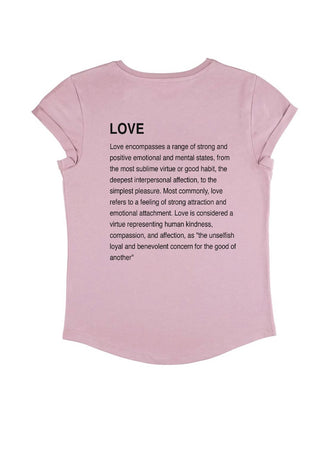 T-shirt Roll Up "Love Definition"