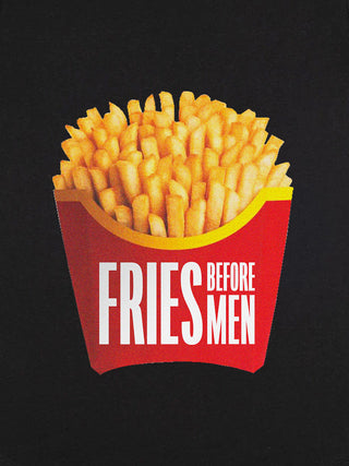 T-shirt Roll Up "Fries Before Men"